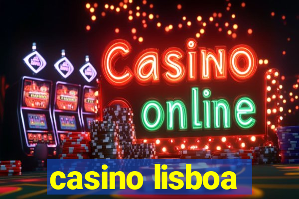 casino lisboa