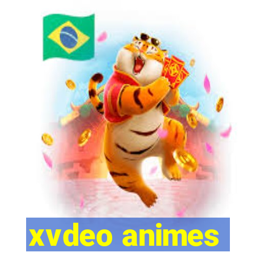 xvdeo animes