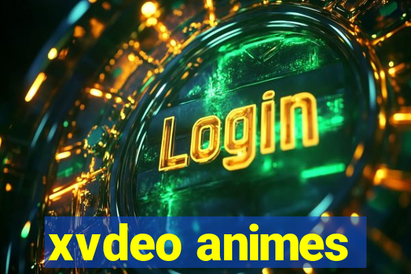 xvdeo animes