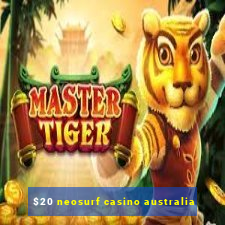 $20 neosurf casino australia