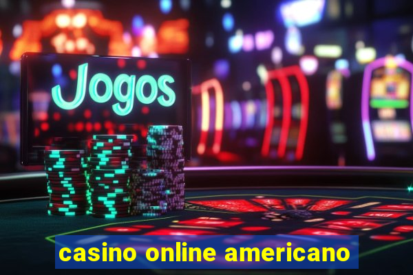 casino online americano