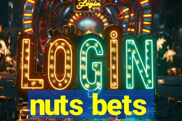 nuts bets