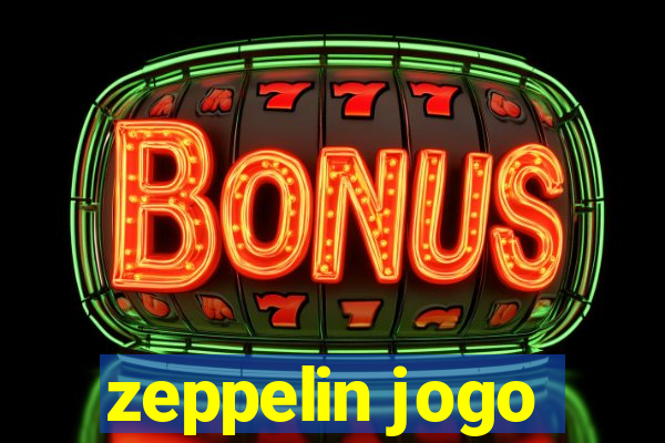 zeppelin jogo