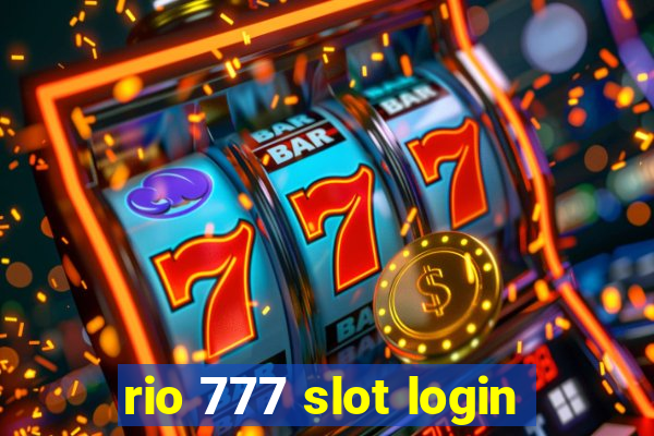 rio 777 slot login