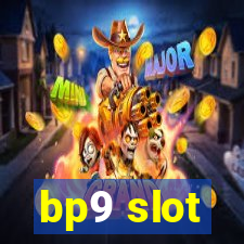 bp9 slot