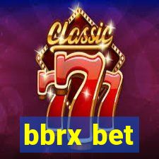 bbrx bet