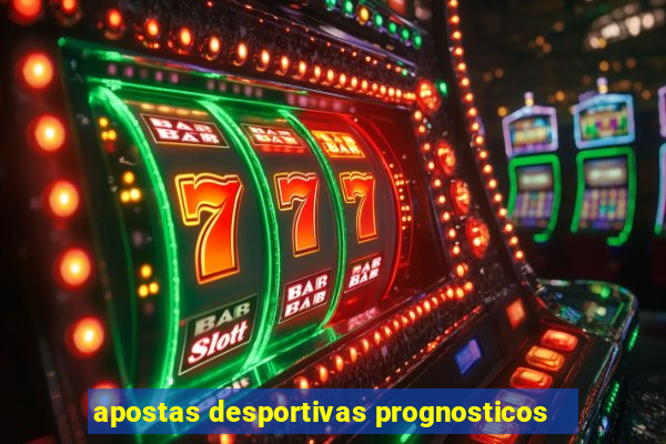 apostas desportivas prognosticos