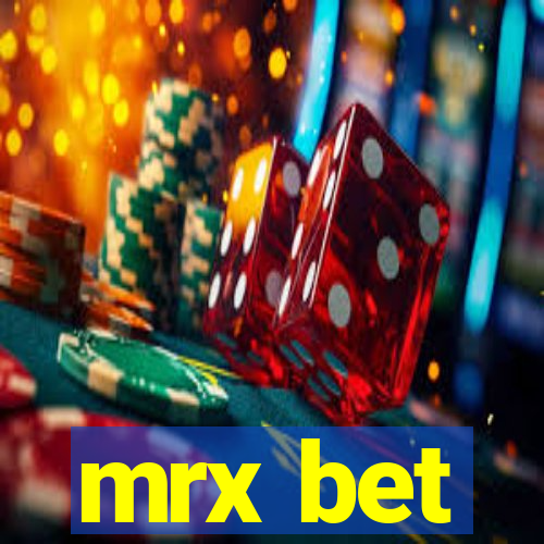 mrx bet