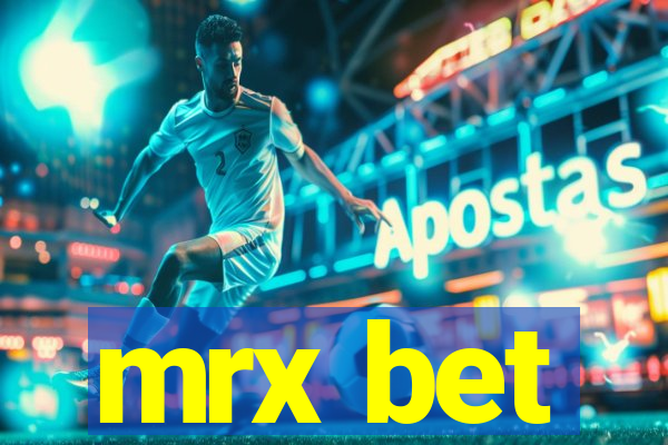 mrx bet