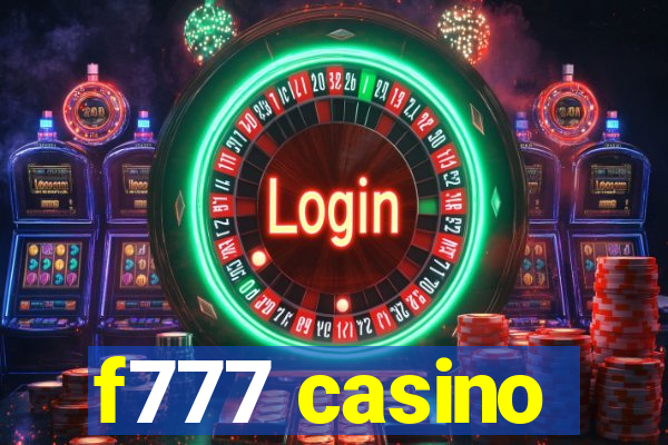 f777 casino