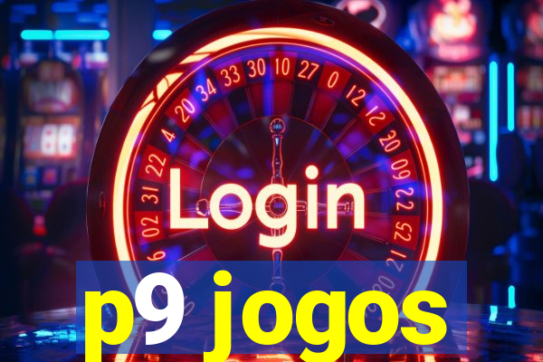 p9 jogos