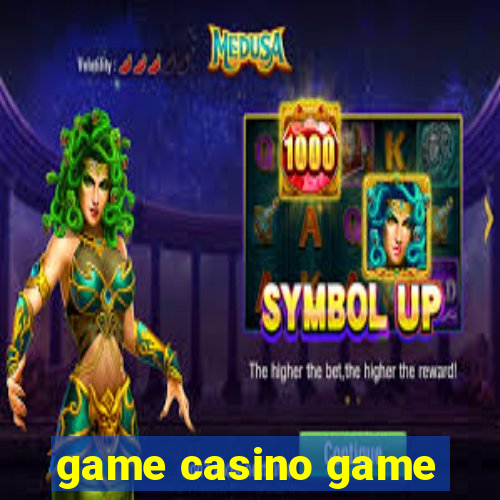 game casino game