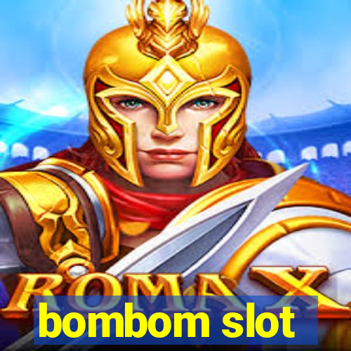 bombom slot