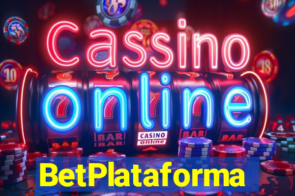 BetPlataforma