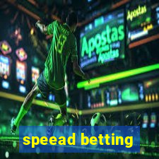 speead betting