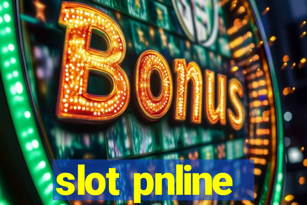 slot pnline