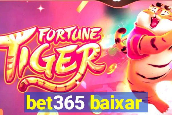 bet365 baixar