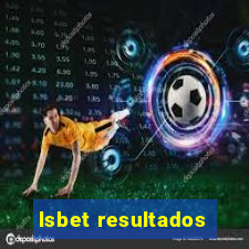 lsbet resultados