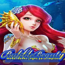 modalidades jogos paralimpicos