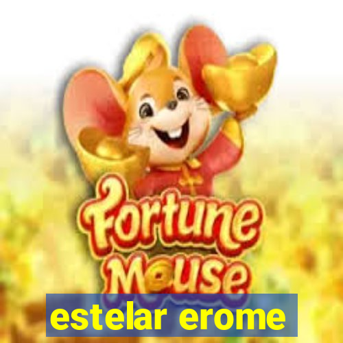 estelar erome