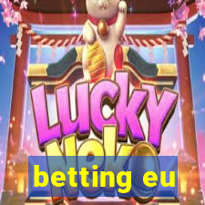 betting eu