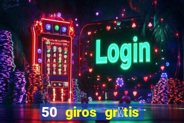 50 giros gr谩tis no cadastro