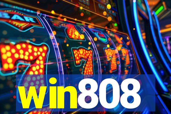 win808