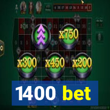 1400 bet