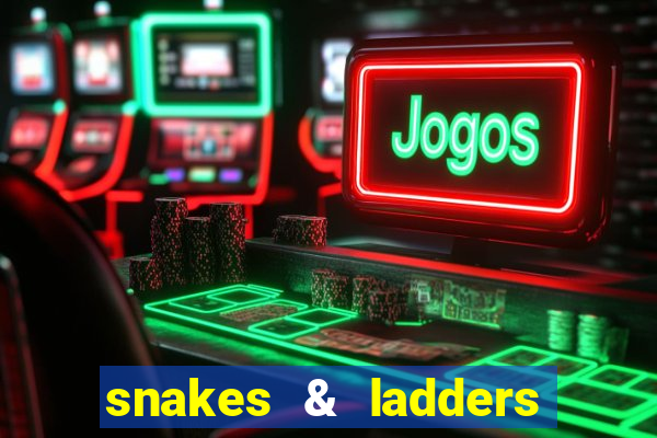 snakes & ladders game changer slot