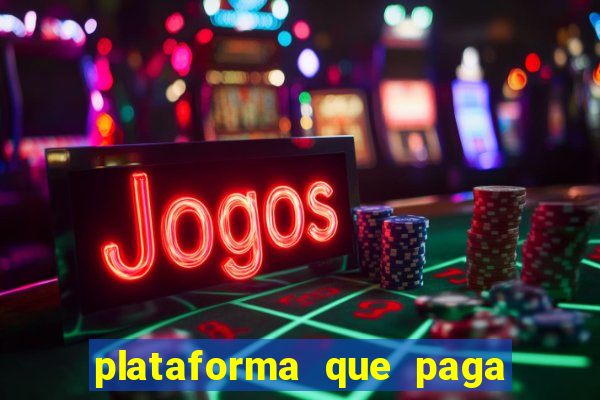 plataforma que paga no cadastro para jogar