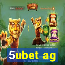 5ubet ag