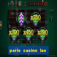 paris casino las vegas nv