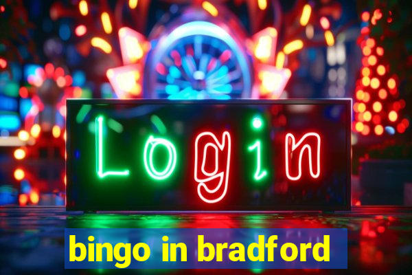 bingo in bradford