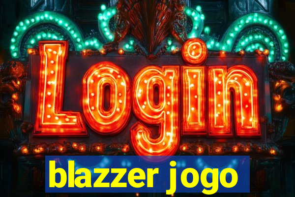 blazzer jogo