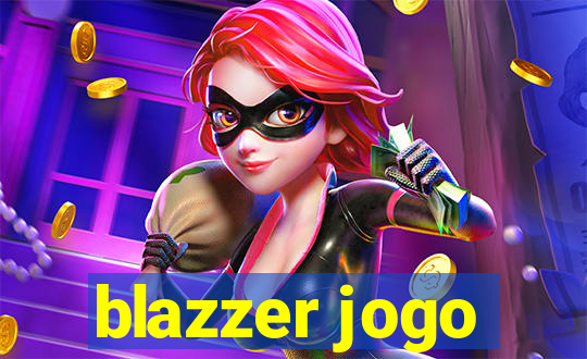 blazzer jogo