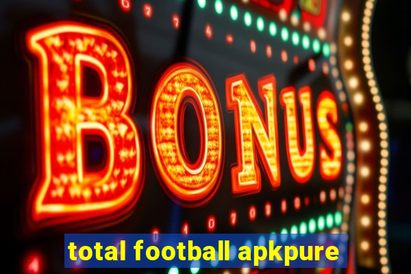 total football apkpure