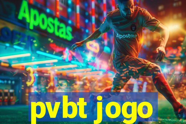 pvbt jogo