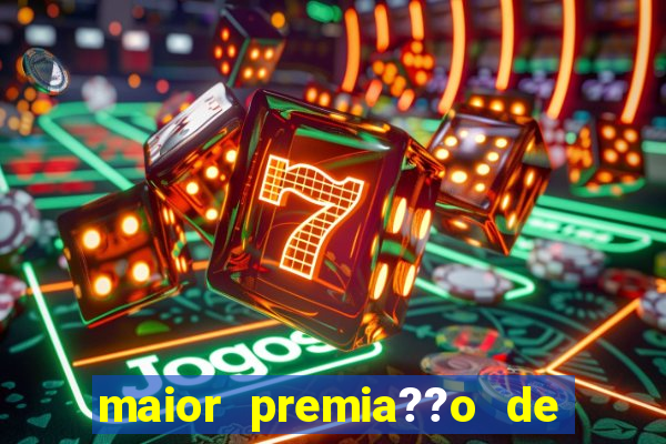 maior premia??o de jogos online