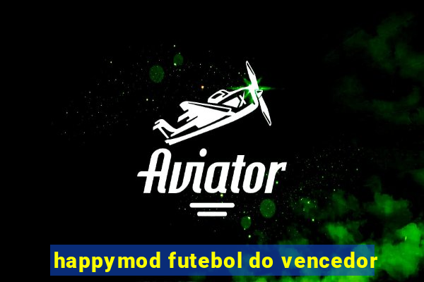 happymod futebol do vencedor