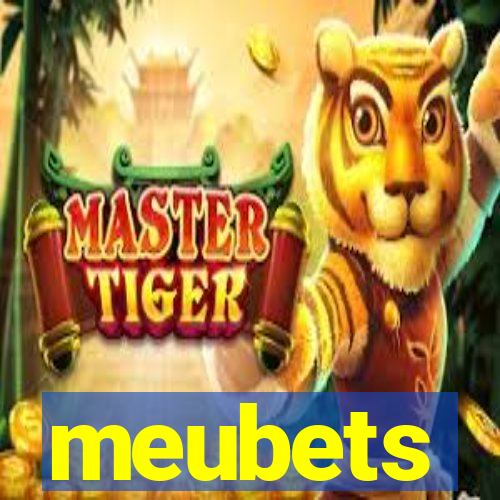 meubets