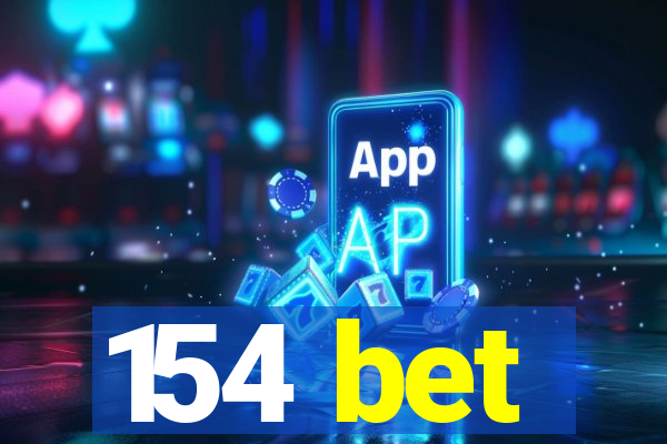 154 bet