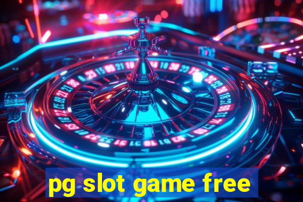 pg slot game free