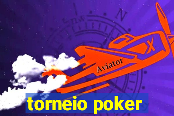 torneio poker