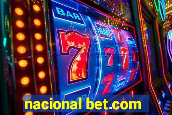 nacional bet.com