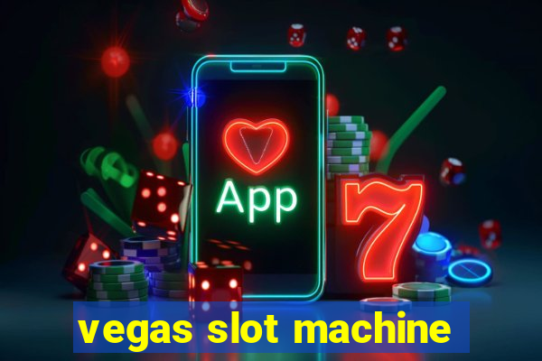 vegas slot machine