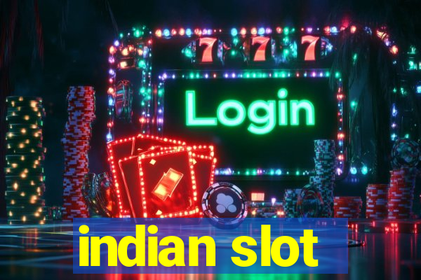 indian slot