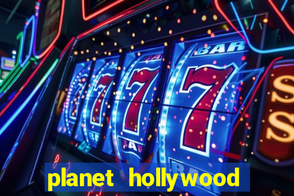 planet hollywood resort & casino