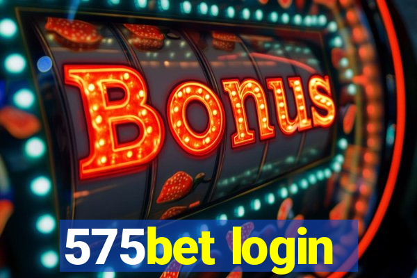 575bet login