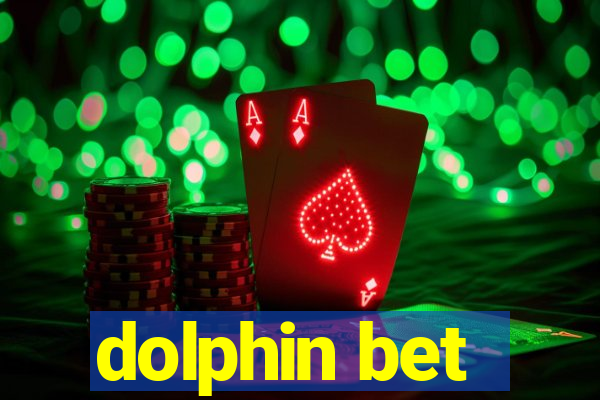 dolphin bet