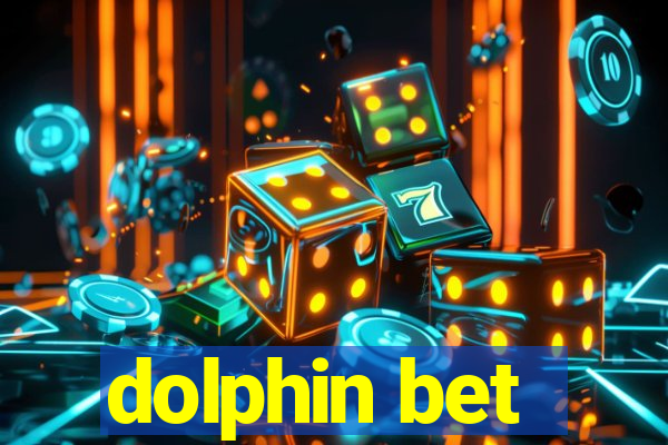 dolphin bet